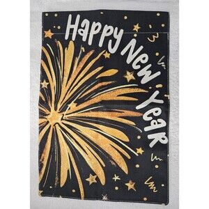 Happy New Year Outdoor Garden Flag Black Gold Fireworks Celebration Decor